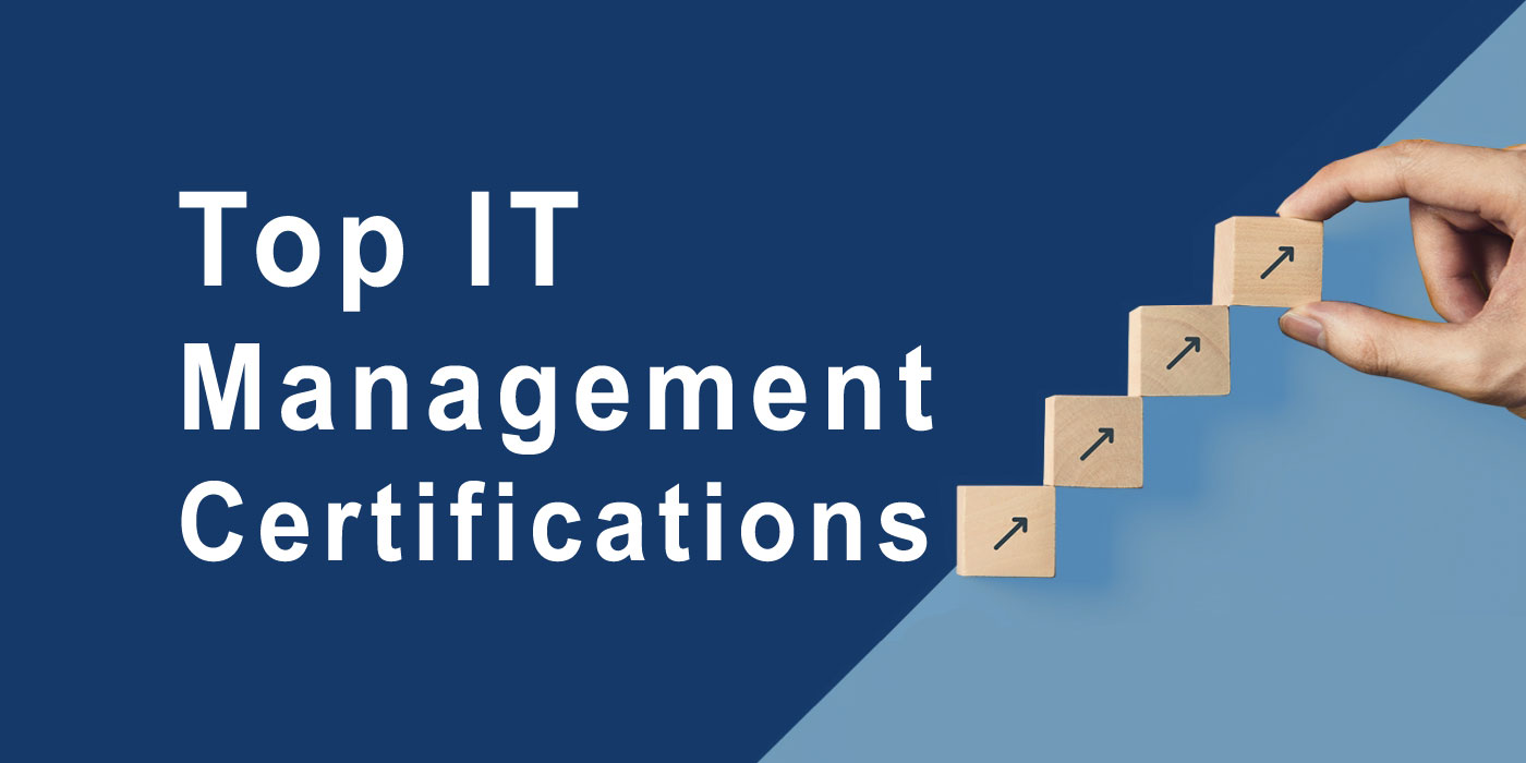 Top IT Management Certifications