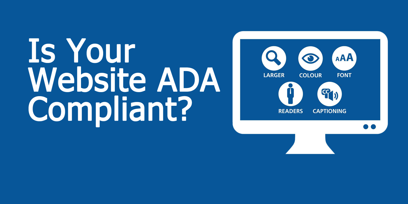Is Your Website ADA Compliant?