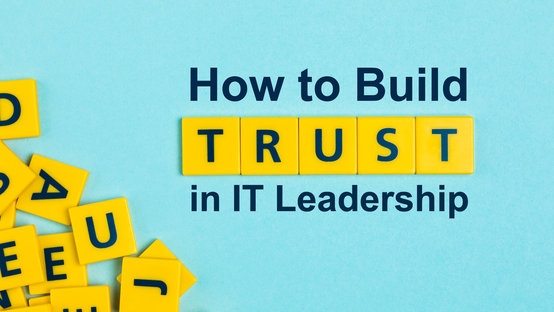 how-to-build-trust-in-it-leadership